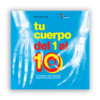 Tu cuerpo del 1 al 10