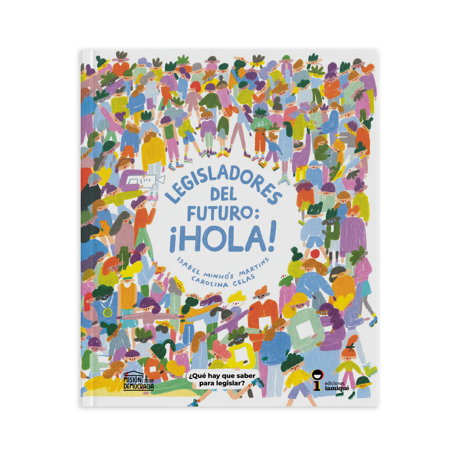 Legisladores del futuro: ¡Hola!